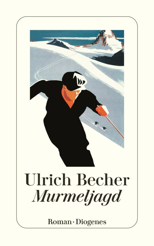 Murmeljagd (Ulrich Becher)