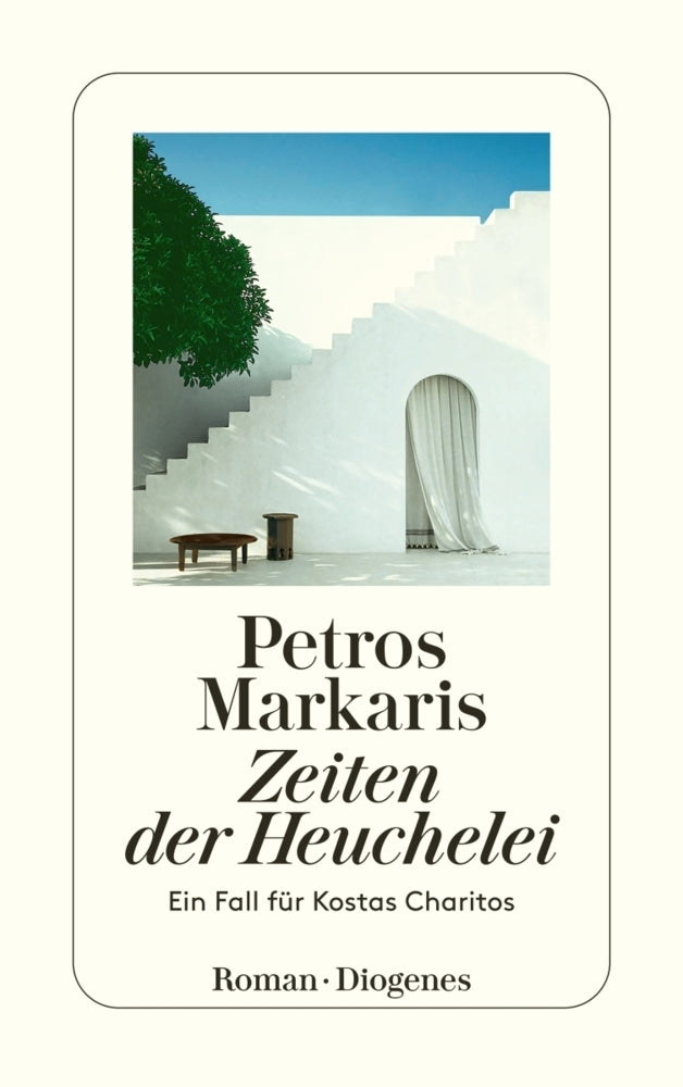 Zeiten der Heuchelei (Petros Markaris)
