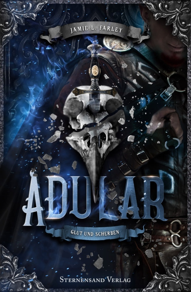 Adular (Band 3): Glut und Scherben (Jamie L. Farley)