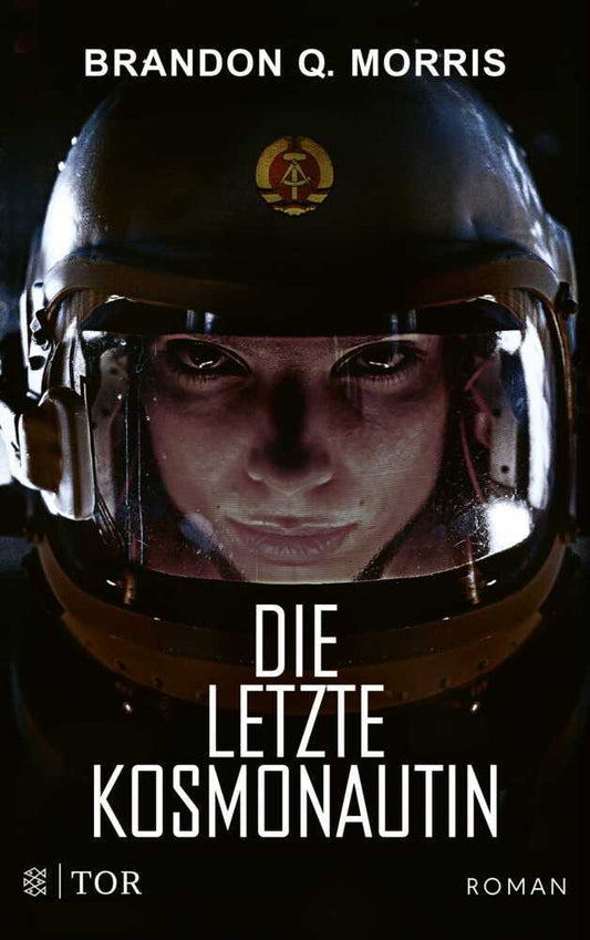 Die letzte Kosmonautin (Brandon Q. Morris)