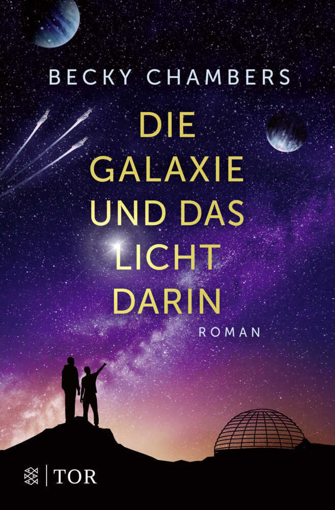 Die Galaxie und das Licht darin (Becky Chambers)