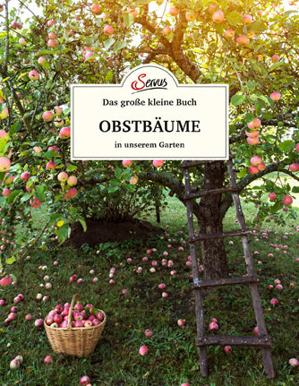 Das große kleine Buch: Obstbäume in unserem Garten (Elke Papouschek)
