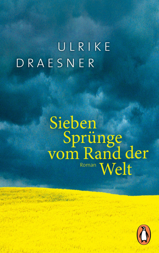 Sieben Sprünge vom Rand der Welt (Ulrike Draesner)