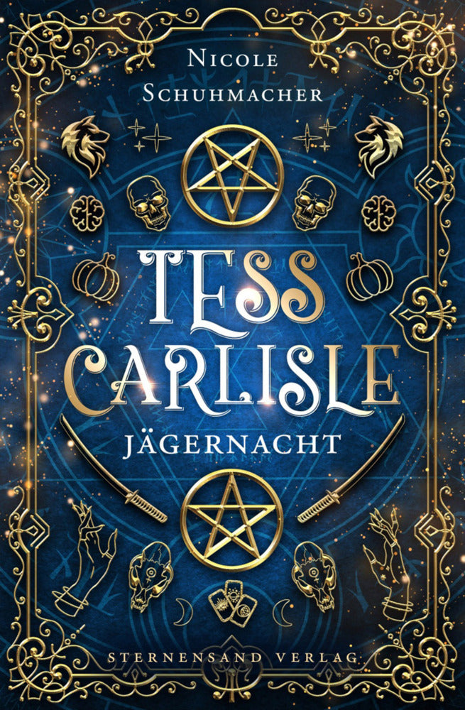 Tess Carlisle (Band 2): Jägernacht (Nicole Schuhmacher)
