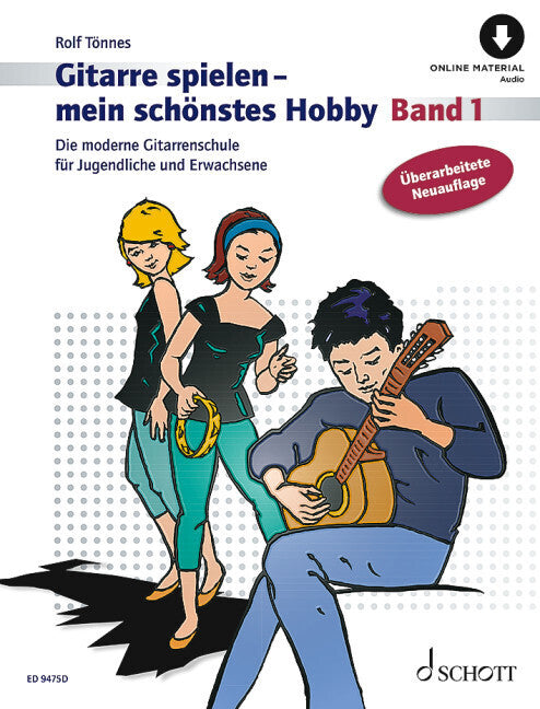 Gitarre spielen - mein schönstes Hobby (Rolf Tönnes)