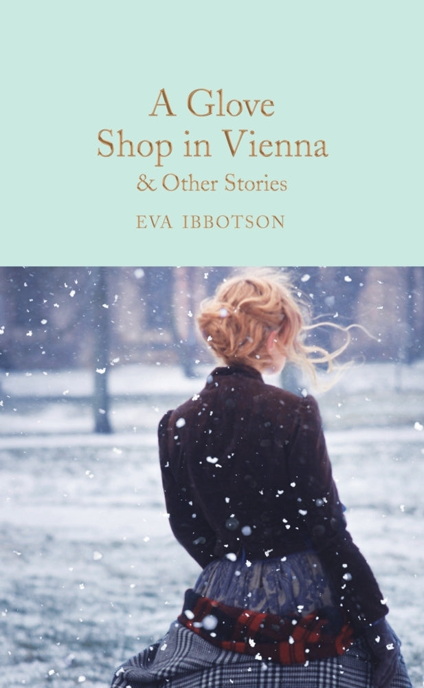 A Glove Shop in Vienna and Other Stories (Eva Ibbotson)