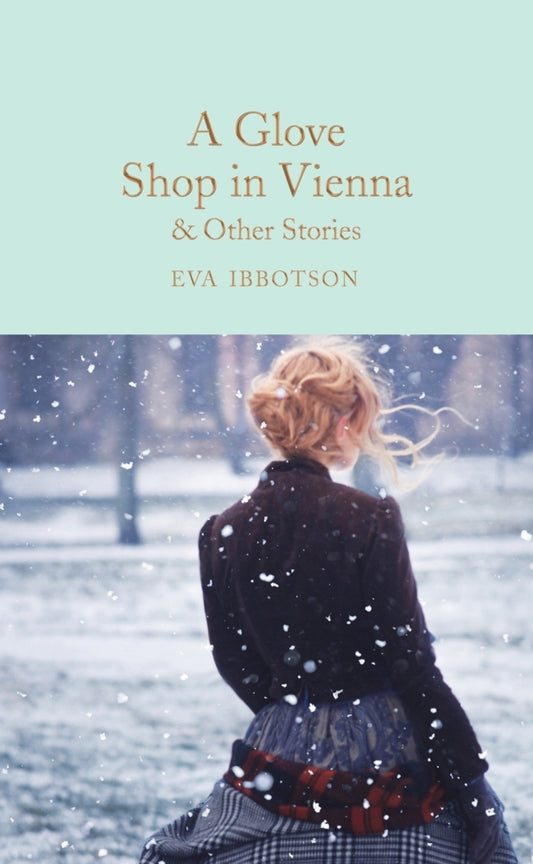 A Glove Shop in Vienna and Other Stories (Eva Ibbotson)