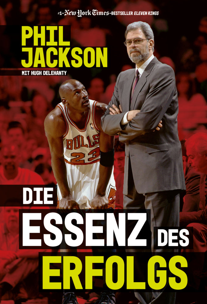 Die Essenz des Erfolgs (Phil Jackson)