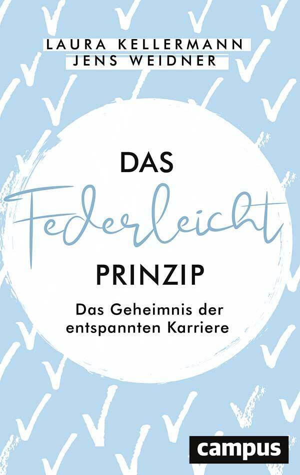 Das Federleicht-Prinzip (Laura Kellermann)