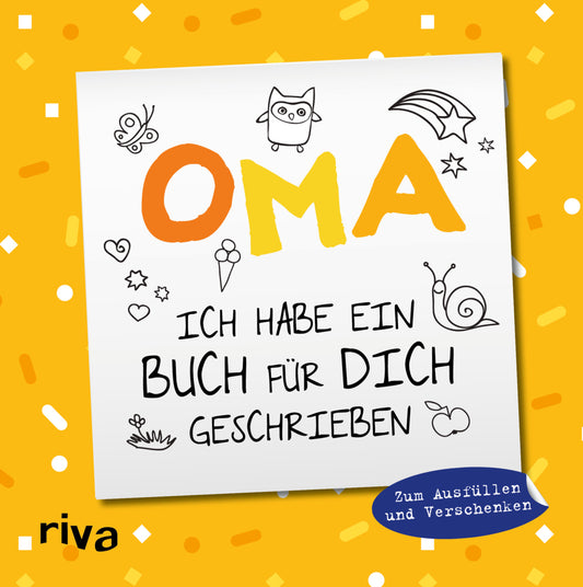 Oma, ich habe ein Buch für dich geschrieben - Version für Kinder (Emma Sonnefeldt)