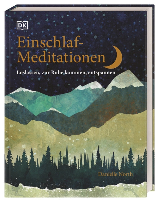 Einschlaf-Meditationen (Danielle North)