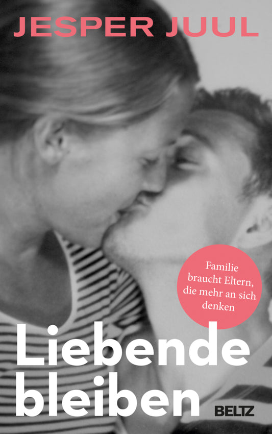 Liebende bleiben (Jesper Juul)