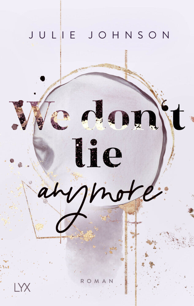 We don't lie anymore (Julie Johnson)