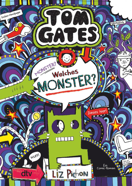 Tom Gates: Monster? Welches Monster? (Liz Pichon)