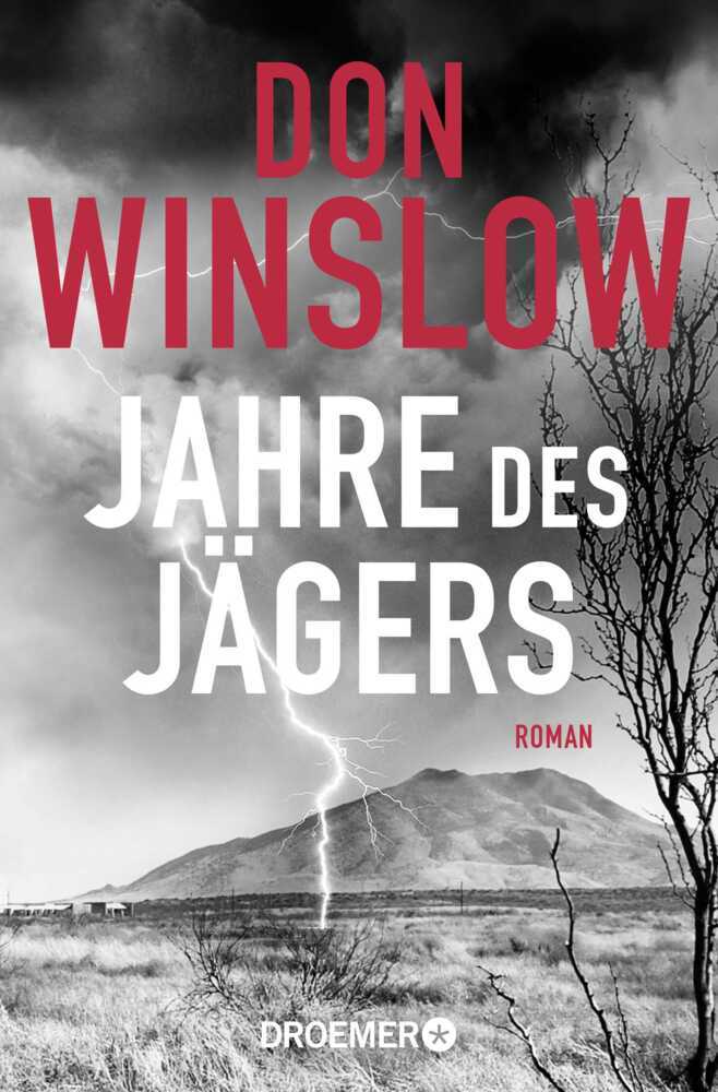 Jahre des Jägers (Don Winslow)