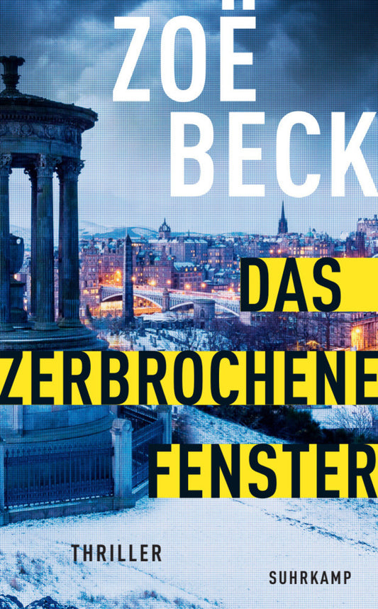 Das zerbrochene Fenster (Zoë Beck)