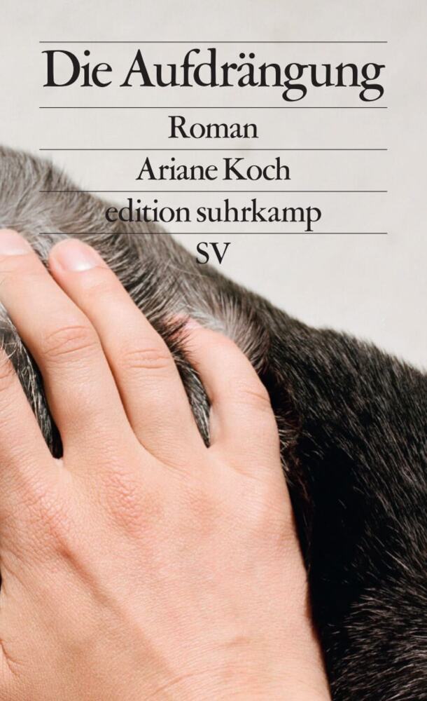 Die Aufdrängung (Ariane Koch)