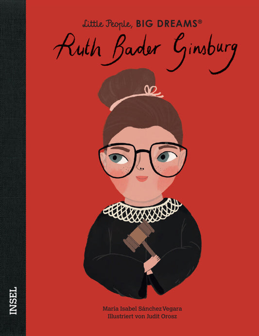 Little People, Big Dreams - Ruth Bader Ginsburg (María Isabel Sánchez Vegara)