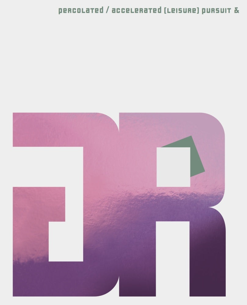 percolated / accelerated (leisure) pursuit & (Gerwald Rockenschaub)