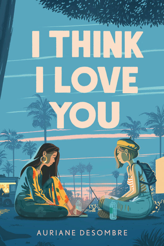 I Think I Love You (Auriane Desombre)