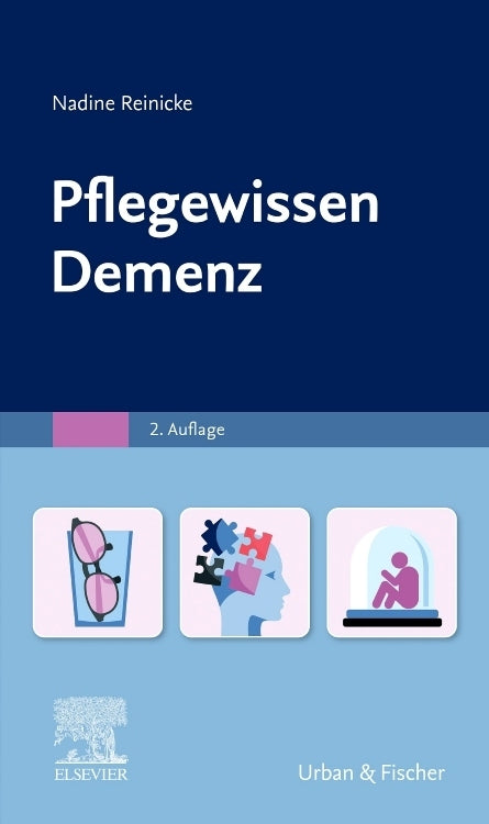 Pflegewissen Demenz (Nadine Reinicke)