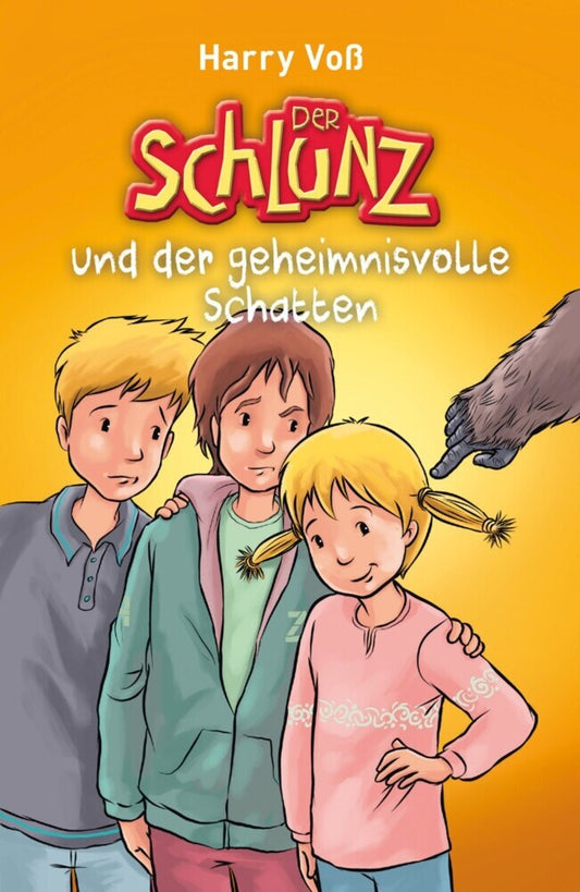 Der Schlunz und der geheimnisvolle Schatten (Harry Voß)