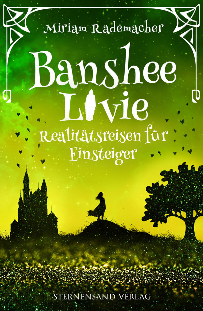 Banshee Livie: Realitätsreisen für Einsteiger (Miriam Rademacher)