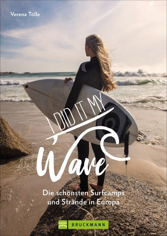 I did it my wave! (Verena Tölle)