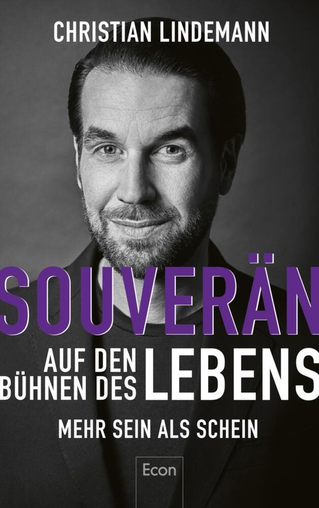 Souverän auf den Bühnen des Lebens (Christian Lindemann)