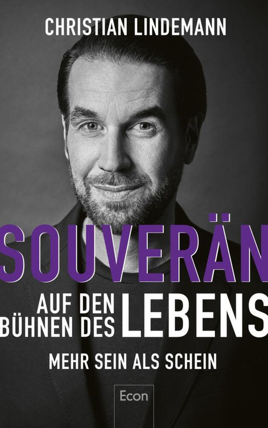 Souverän auf den Bühnen des Lebens (Christian Lindemann)