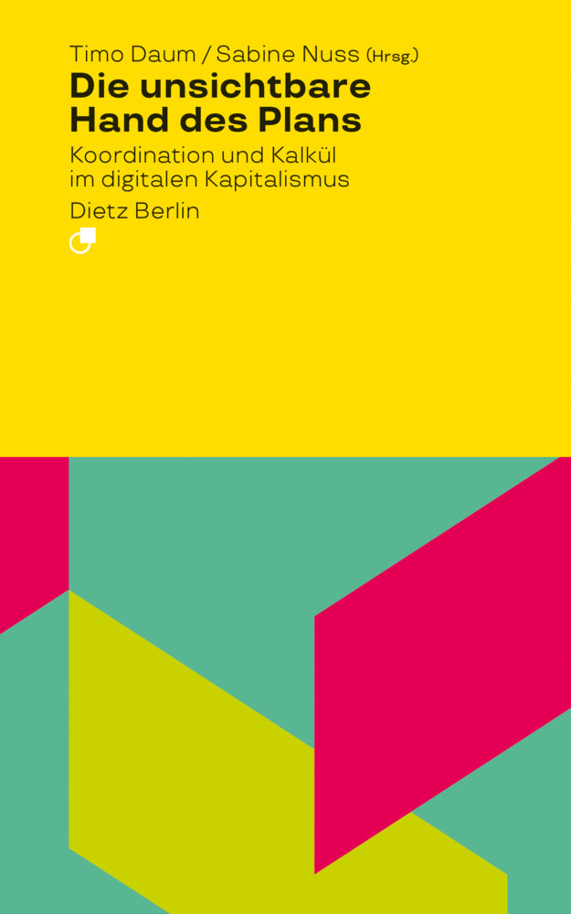 Die unsichtbare Hand des Plans (Timo Daum)