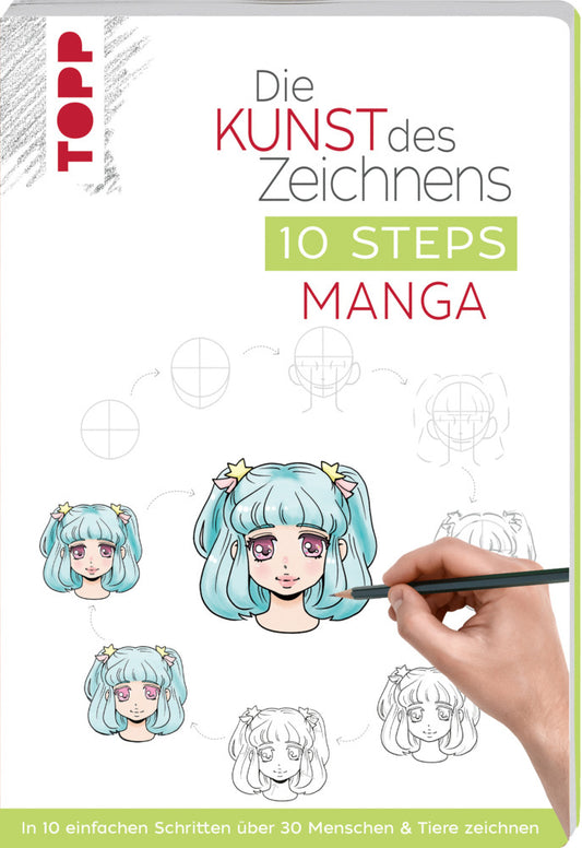 Die Kunst des Zeichnens 10 Steps - Manga (Chie Kutsuwada)