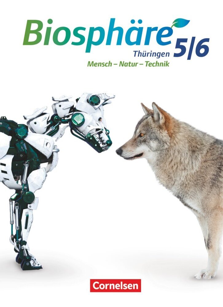 Biosphäre Sekundarstufe I - Gymnasium Thüringen - 5./6. Schuljahr Schülerbuch