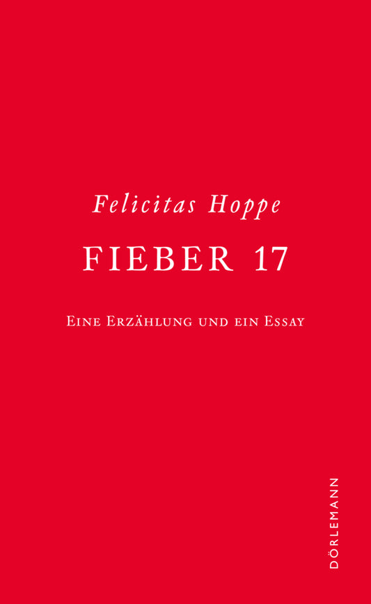 Fieber 17 (Felicitas Hoppe)