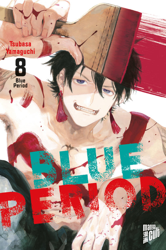Blue Period.Bd.8 (Tsubasa Yamaguchi)