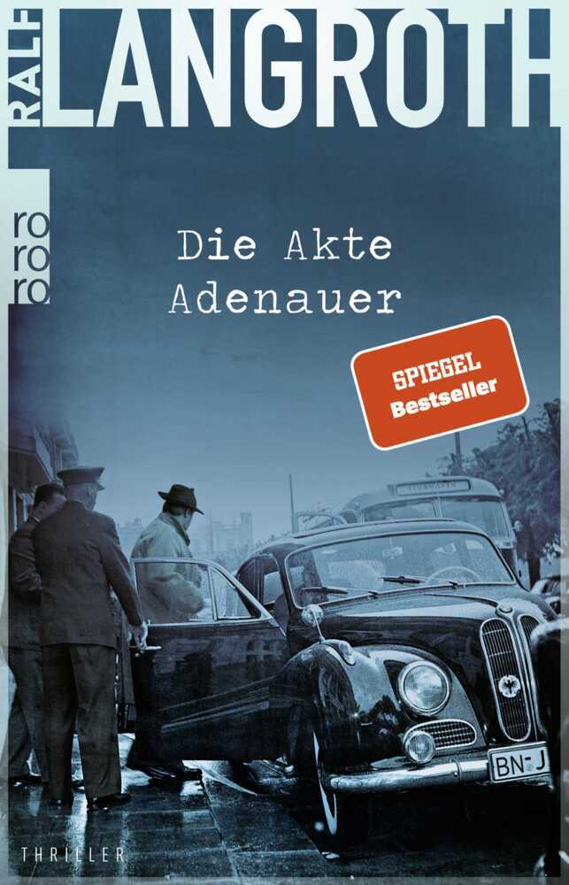 Die Akte Adenauer (Ralf Langroth)