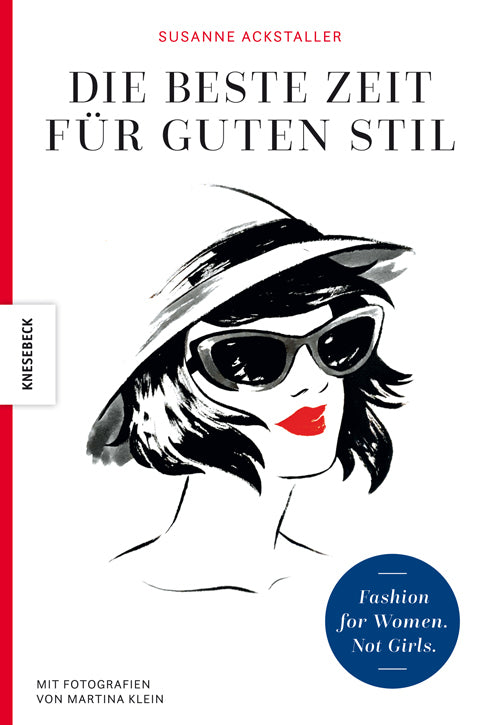Die beste Zeit für guten Stil (Susanne Ackstaller)