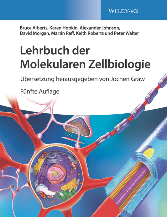 Lehrbuch der Molekularen Zellbiologie (Bruce Alberts)