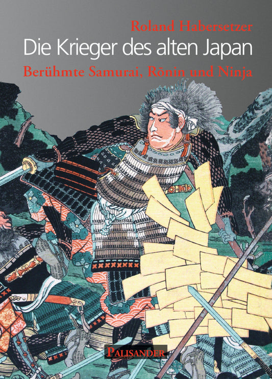 Die Krieger des alten Japan (Roland Habersetzer)