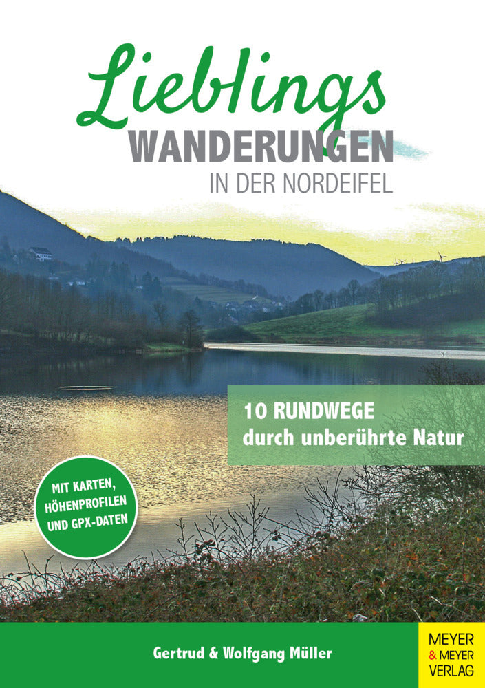 Lieblingswanderungen in der Nordeifel (Gertrud Müller)