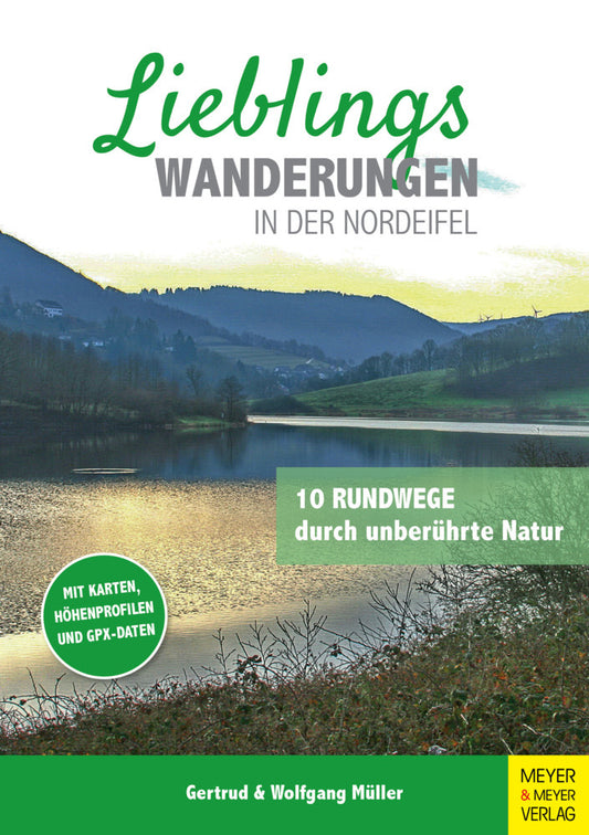 Lieblingswanderungen in der Nordeifel (Gertrud Müller)