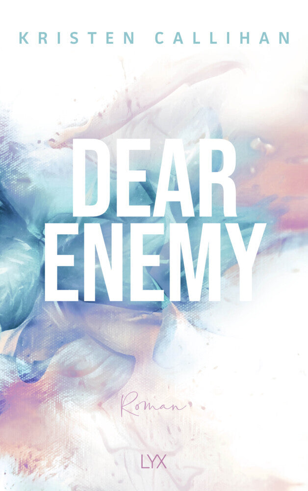 Dear Enemy (Kristen Callihan)