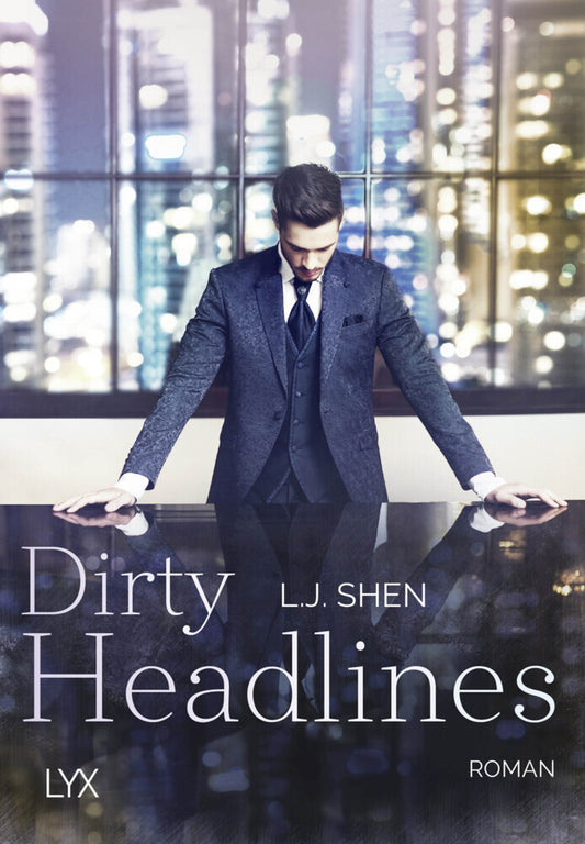 Dirty Headlines (L. J. Shen)