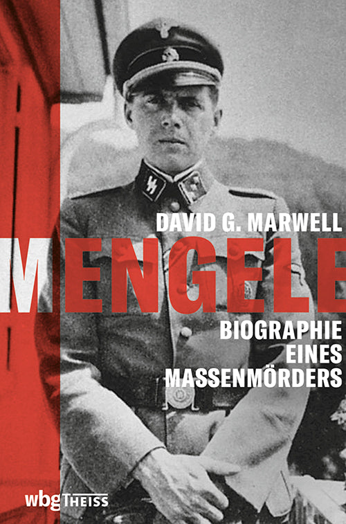 Mengele (David G. Marwell)