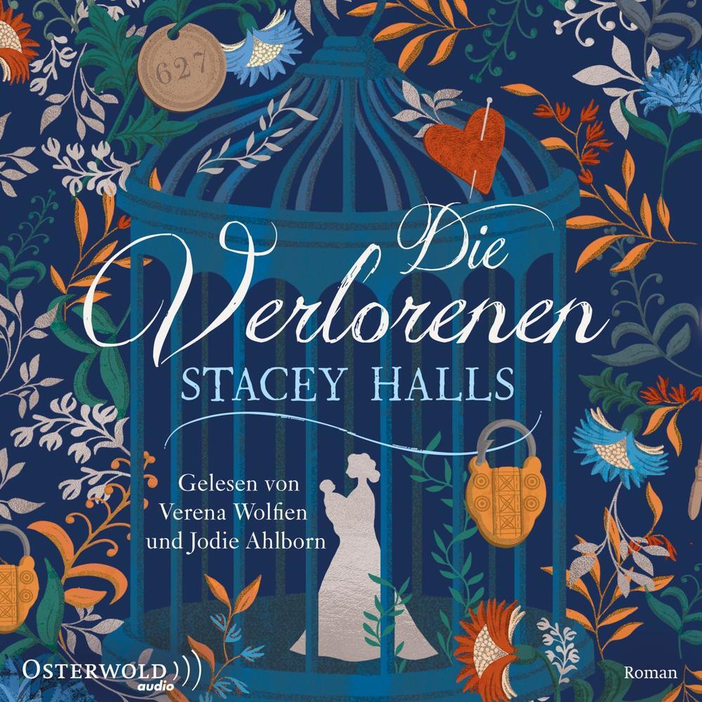 Die Verlorenen, 2 Audio-CD, 2 MP3 (Stacey Halls)