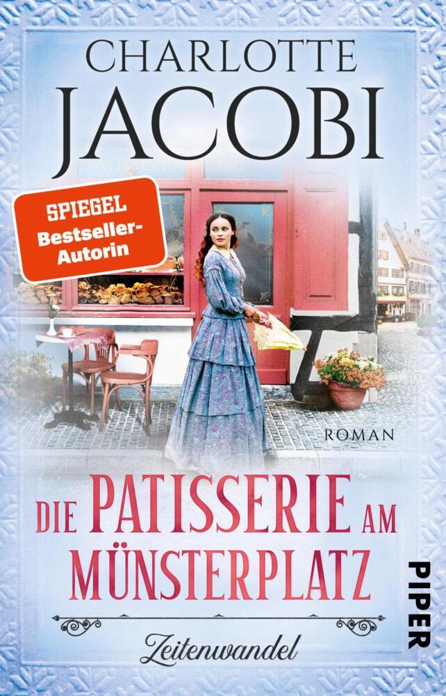 Die Patisserie am Münsterplatz - Zeitenwandel (Charlotte Jacobi)