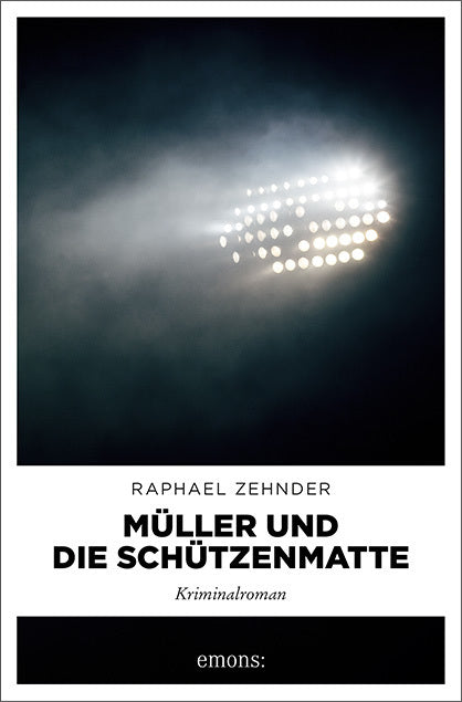 Müller und die Schützenmatte (Raphael Zehnder)