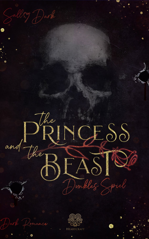 The Princess and the Beast - Dunkles Spiel (Sally Dark)