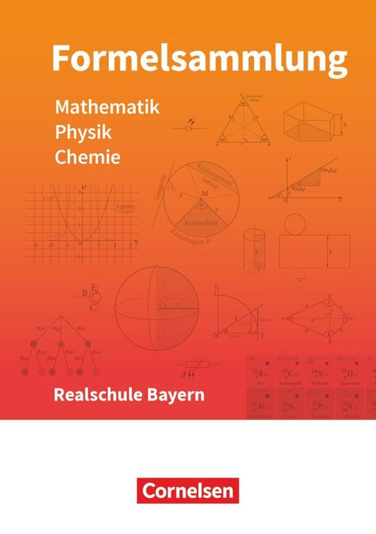 Formelsammlungen Sekundarstufe I - Bayern - Realschule Mathematik - Physik - Chemie - Formelsammlung - LehrplanPLUS (Christian Hörter)