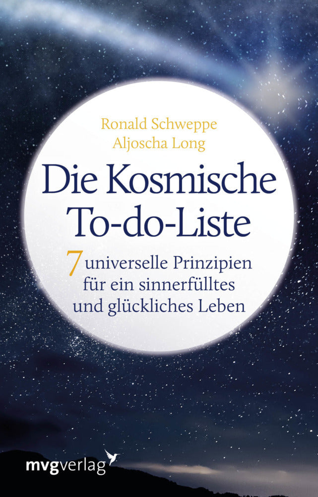 Die Kosmische To-do-Liste (Ronald Pierre Schweppe)